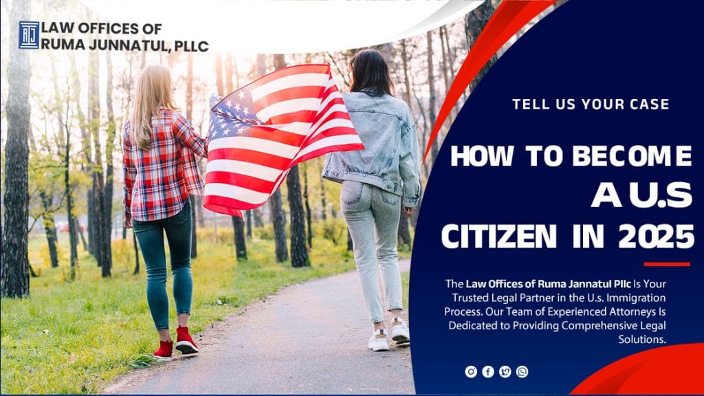 How to become A US citizen in 2025