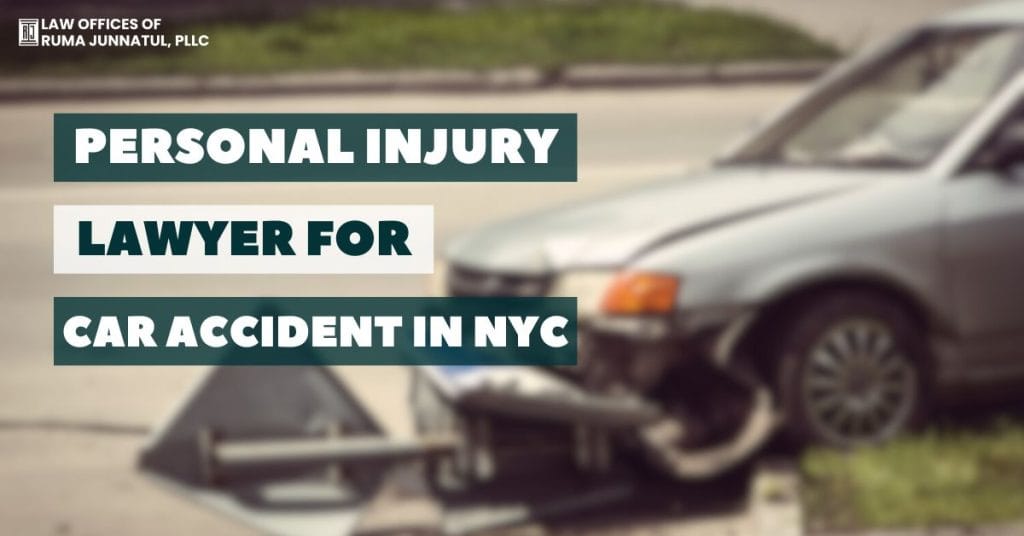 Personal Injury Lawyer for Car Accident in NYC